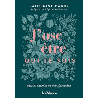 J’ose être qui je suis