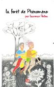 La forêt de phénomène