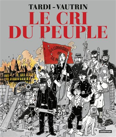 Le Cri du peuple (Nouvelle édition 2021)