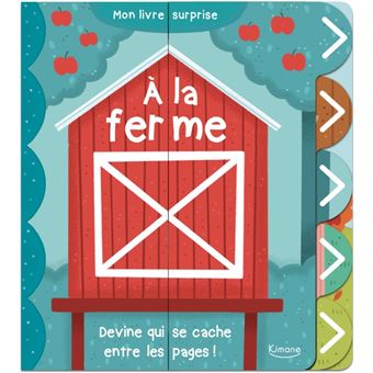 A la ferme (coll. mon livre surprise)