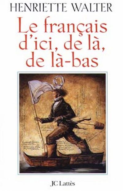 Le français d'ici de là de là-bas
