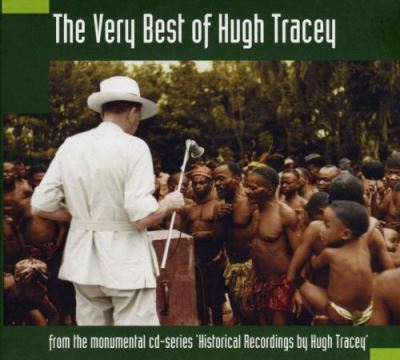 Best Of Hugh Tracey,The Very