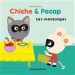 Chiche et Pacap - Les mensonges