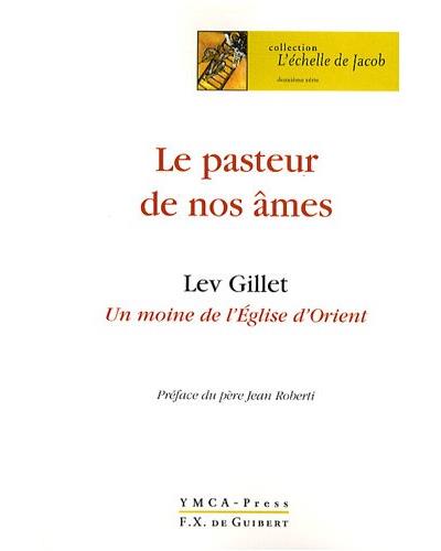 Le pasteur de nos âmes