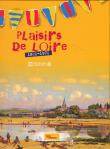 Plaisirs de Loire