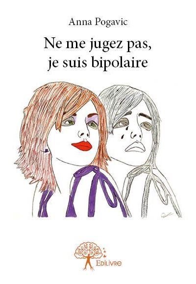 Ne me jugez pas, je suis bipolaire