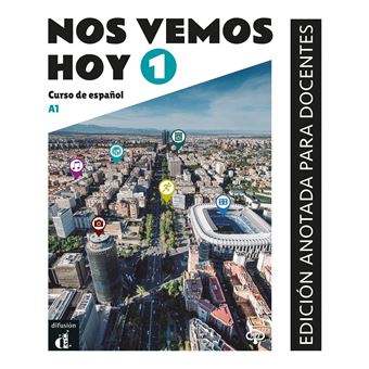 Nos vemos hoy 1 - Livre du professeur