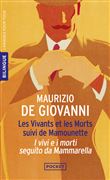 Les Vivants et les Morts Suivi de Mamounette