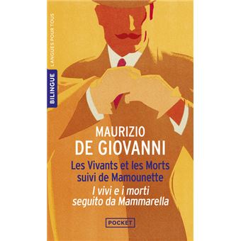 Les Vivants et les Morts Suivi de Mamounette