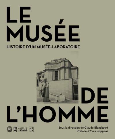 Le Musée de l'Homme - C. Blanckaert - broché
