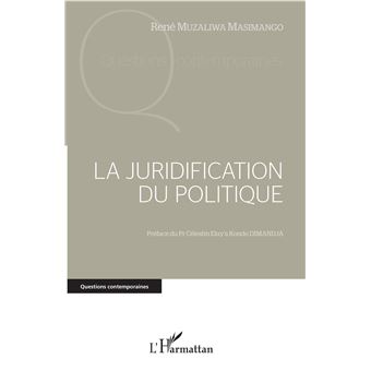 La juridification du politique