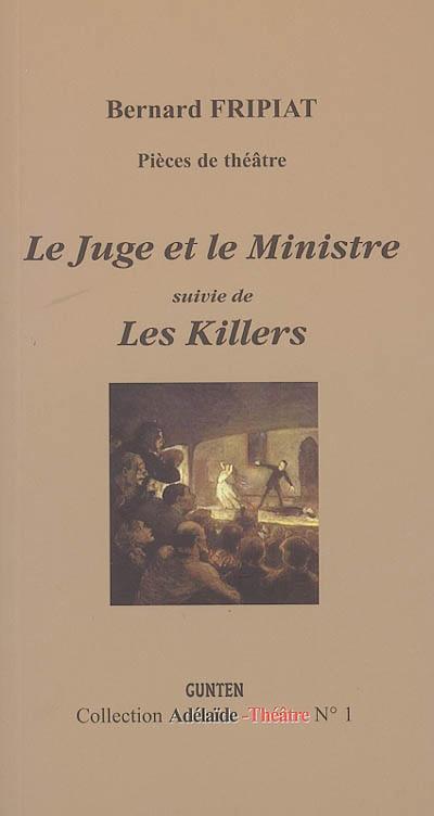Le juge et le ministre