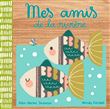 Mes amis de la rivière