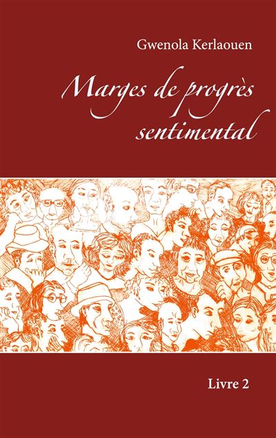 Marges de progrès sentimental