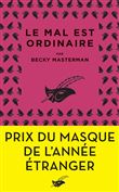 Le mal est ordinaire