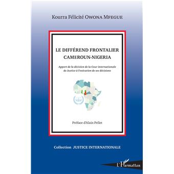 Le différend frontalier Cameroun-Nigeria