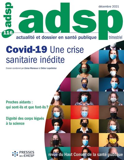 Covid-19 : une crise sanitaire inédite N 116 - Zeina Mansour - Presses Ehesp - broché - Revue
