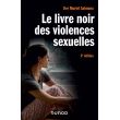 Le livre noir des violences sexuelles