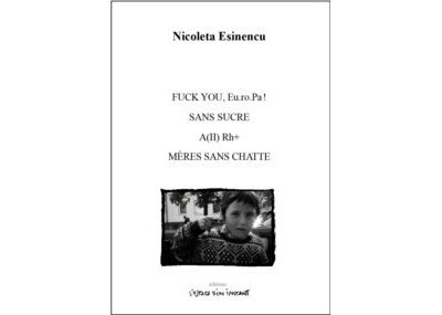 Fuck you europa ! suivi de sans sucre