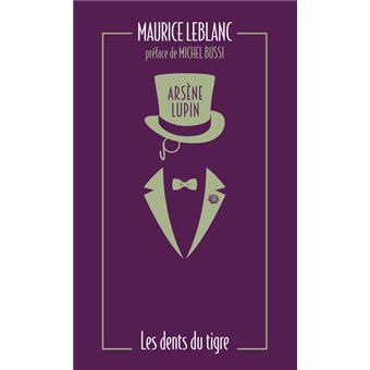 Arsène Lupin, Les Dents du tigre
