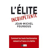L élite incompétente