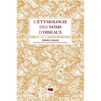 L'Etymologie des noms d'oiseaux