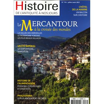 Histoire de l'Antiquité à nos jours N° 116 : Le Mercantour - juil/aout 2021