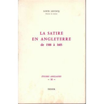 La Satire en Angleterre de 1588 à 1603