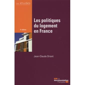 Les Politiques Du Logement En France Tome 5414 - Broché - La ...