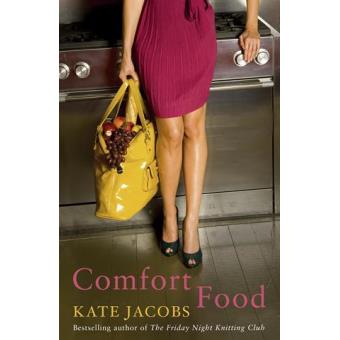 Comfort Food Poche Kate Jacobs Achat Livre Fnac