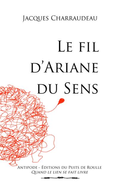 Le fil d'Ariane du sens