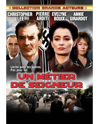 Un métier de seigneur