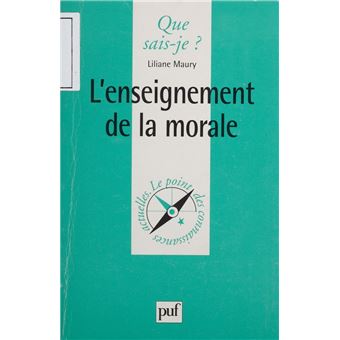 L'Enseignement de la morale - 1