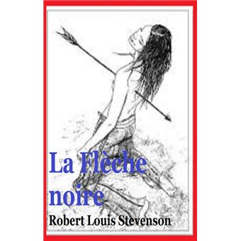 La Flèche noire - ebook (ePub) - Robert Louis Stevenson ...