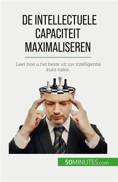 De intellectuele capaciteit maximaliseren