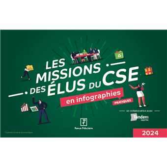 Les missions des élus du CSE en infographies pratiques 2024