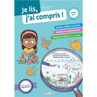 Je lis, j’ai compris ! Lecteur intermédiaire (6 ans et +)