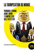 La trumpisation du monde?