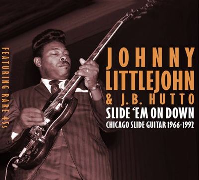 Slide 'Em On Down : Chicago Slide Guitar 1966-1992