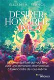 Désirer, Honorer, Aimer