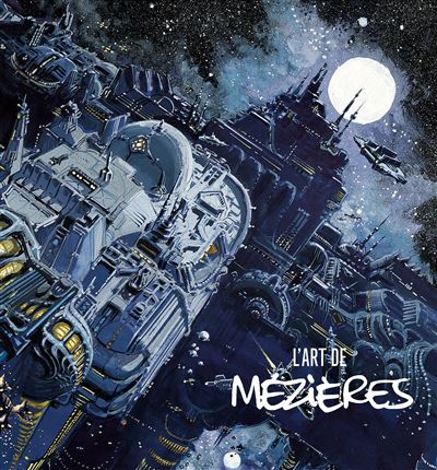 L Art de Jean-Claude Mézières - Jean-Claude Mézières - relié