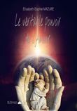 Le véritable pouvoir de l’Amour