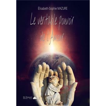 Le véritable pouvoir de l’Amour