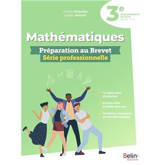 Mathématiques - Préparation au Brevet Série professionnelle