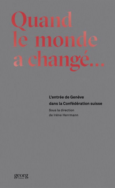 Quand le monde a changé