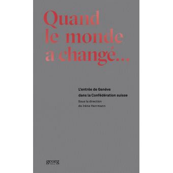 Quand le monde a changé - 1