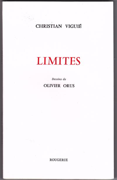 Limites, dessins d'Olivier Orus