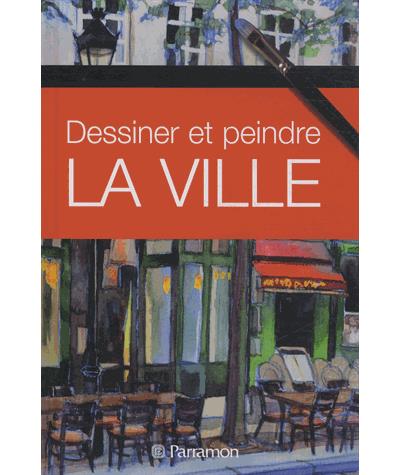 Dessiner et peindre la ville