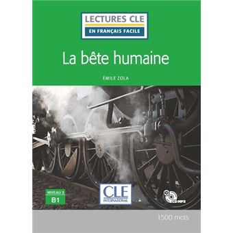 La bête humaine niveau B1 + CD 2ed