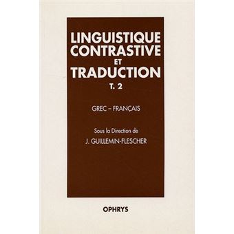 Linguistique contrastive et traduction